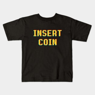 Insert Coin Kids T-Shirt